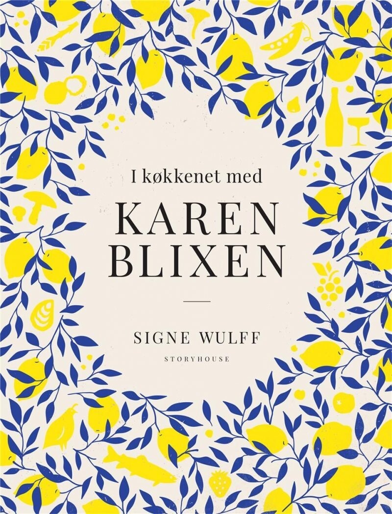 Signe Wulff | I køkkenet med Karen Blixen